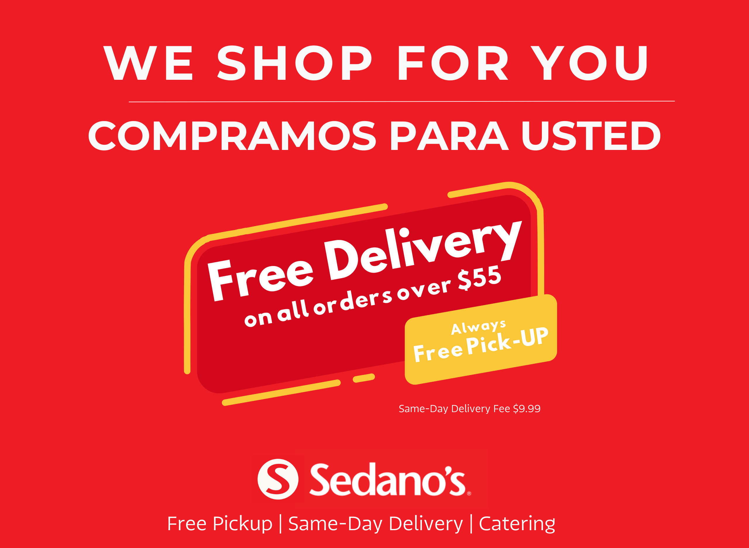 Sedanos.com | Pick Up and Same Delivery | We Shop For You